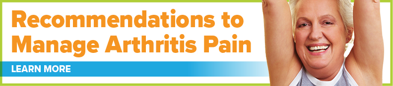 Recommendations to Manage Arthritis Pain